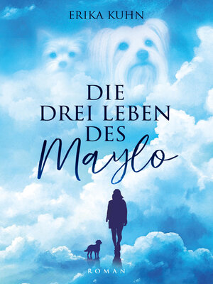 cover image of Die drei Leben des Maylo